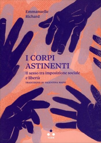 corpi-astinenti-emmanuelle-richard-libro corpi-astinenti-emmanuelle-richard-libro